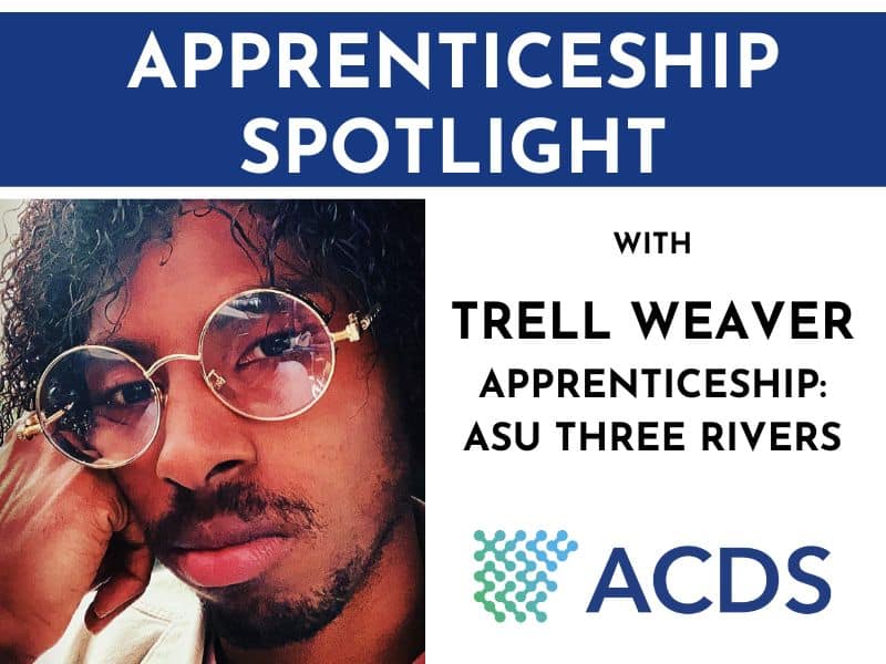 The Apprenticeship Spotlight on Trell Weaver. His headshot is of a man with longer curly hair and glasses leaning on his fist.